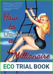 How to Un-marry a Millionaire