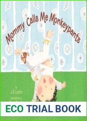 Mommy Calls Me Monkeypants