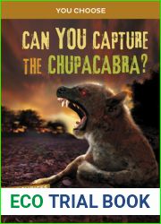Can You Capture the Chupacabra?: An Interactive Monster Hunt (You Choose: Monster Hunter)