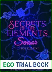 Secrets of the Elements: Sensor. The First Element