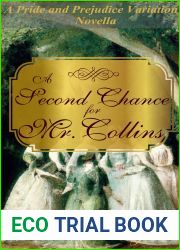 A Second Chance for Mr. Collins: A Pride and Prejudice Variation Novella (A Pride and Prejudice Variation Novella Series Book 3)