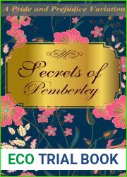 Secrets of Pemberley: A Pride and Prejudice Variation