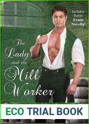The Lady and the Mill Worker (Ladies and Strays #2)