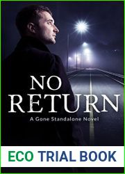 No Return (Gone, #5)