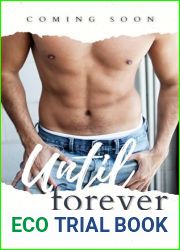 Until Forever: A Small Town Enemies to Lovers Romance
