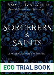 Sorcerers and Saints