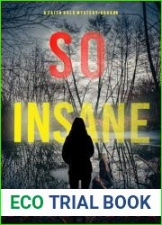 So Insane (A Faith Bold FBI Suspense Thriller - Book Nine)