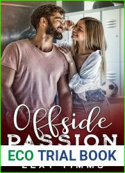 Offside Passion (My Brother|s Roommate Series Book 3)