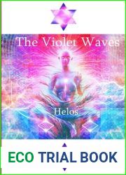 The Violet Waves: Poetry on love, dreams, manifestation and cosmic resonance