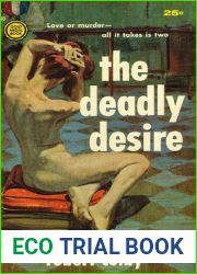 The Deadly Desire