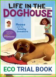 Moose and the Smelly Sneakers (Life in the Doghouse)