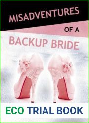Misadventures of a Backup Bride (Misadventures, #2)