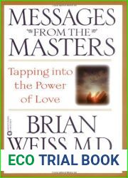 Messages from the Masters: Tapping into the Power of Love
