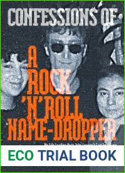 Confessions of a Rock N Roll Name Dropper