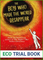 The Boy Who Made the World Disappear