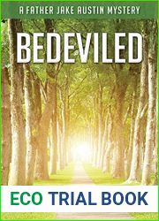 Bedeviled (A Father Jake Austin Mystery - Book 4)