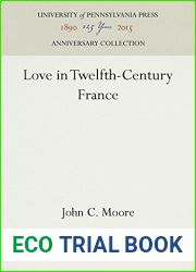 Love in Twelfth-Century France
