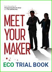 Meet Your Maker