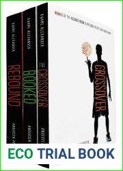 The Crossover Series 3 Books Collection Set by Kwame Alexander (The Crossover, Booked and Rebound)