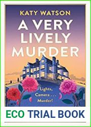 A Very Lively Murder (Three Dahlias #2)