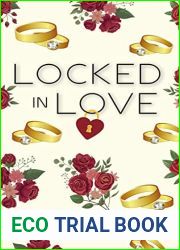 Locked in Love (Nick and Holly, #5)