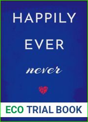 Happily Ever Never