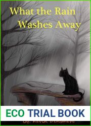 What the Rain Washes Away