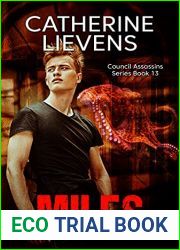 Miles (Council Assassins, #13)