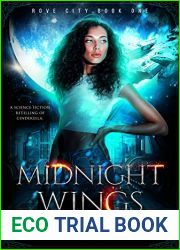 Midnight Wings: A Science Fiction Retelling of Cinderella. (Rove City Book 1)