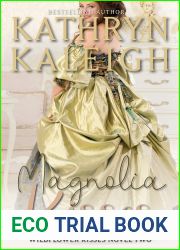 Magnolia Kisses (Wildflower Kisses #2)