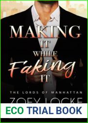 Making It While Faking It