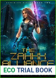 The Zahkx Alliance (Dominion Rising, #2)