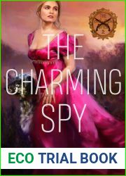 The Charming Spy (Seductive Spies, #2)