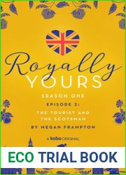 The Tourist and The Scotsman (Royally Yours, #1.2)