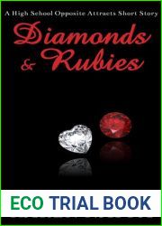 Diamonds and Rubies