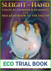 Sleight of Hand: Chaos, Authorship and Humanity in the Malazan Book of the Fallen
