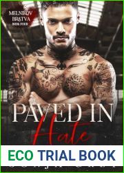 Paved in Hate (Melnikov Bratva, #4)