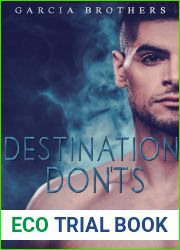 Destination Don|ts: Garcia Brothers