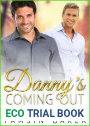 Danny|s Coming Out (Melbourne Men Book 1)