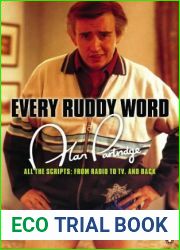 Alan Partridge: Every Ruddy Word : All the Scripts: From Radio to TV and Back