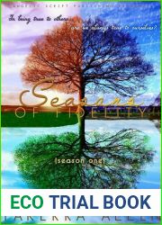 Seasons of Fidelity: Season One