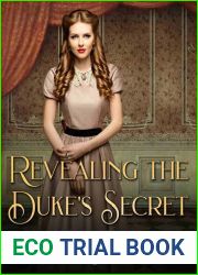 Revealing the Duke|s Secret