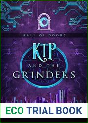 Kip and The Grinders (Hall of Doors, #2)