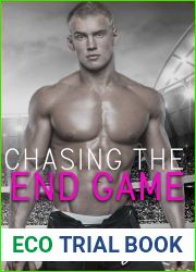 Chasing the End Game