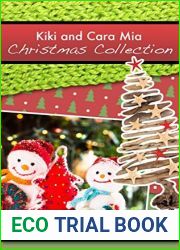 Kiki and Cara Mia Christmas Collection (Kiki Lowenstein Mystery Series)