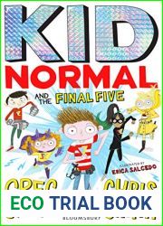 Kid Normal and the Final Five (Kid Normal #4)