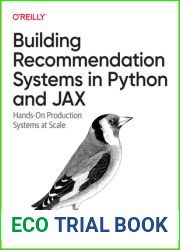 Building Recommendation Systems in Python and JAX: Hands-On Production Systems at Scale