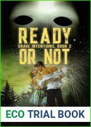 Ready or Not, Grave Intentions, Book 2