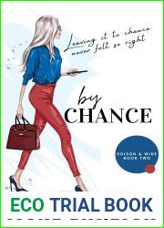 By Chance (Poison and Wine, #2)