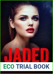 Jaded (Bullies of Crescent Academy #3)